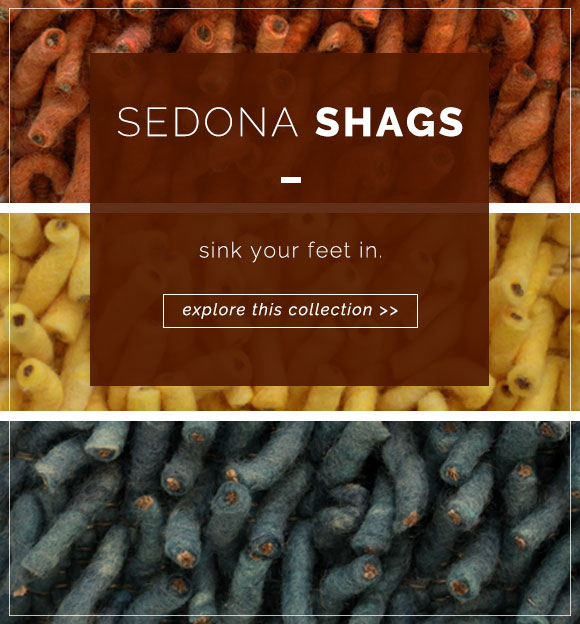 Sink your feet into our Sedona Shag Rug Collection. Explore these rugs now.