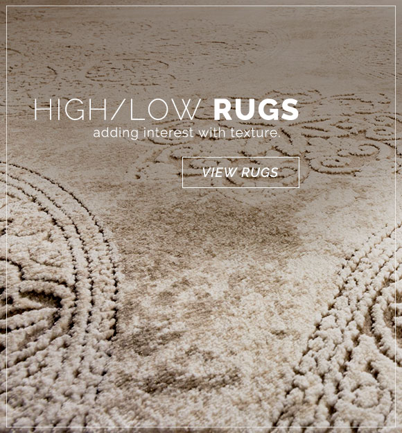 Add an interesting texture to your space with our collections of high/low rugs. Discover these rugs now!