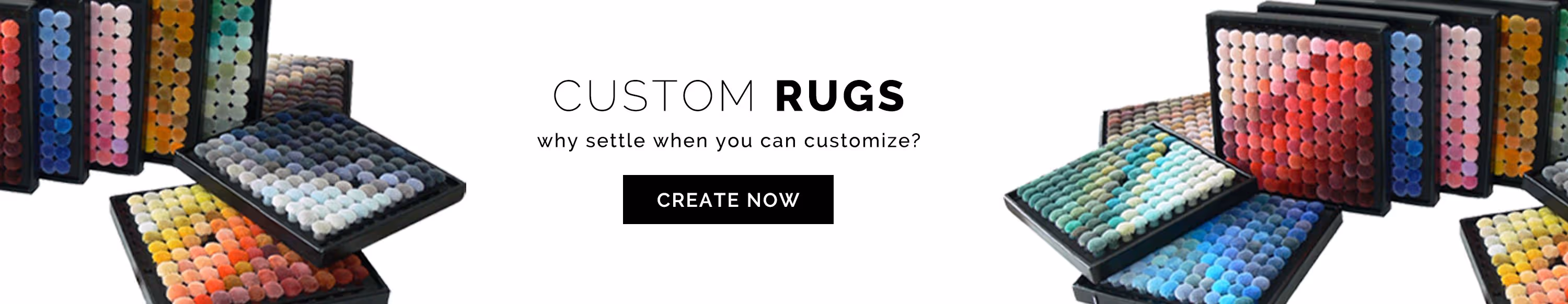 Custom rug program: any size, any shape, any color; why settle when you can customize? Create now