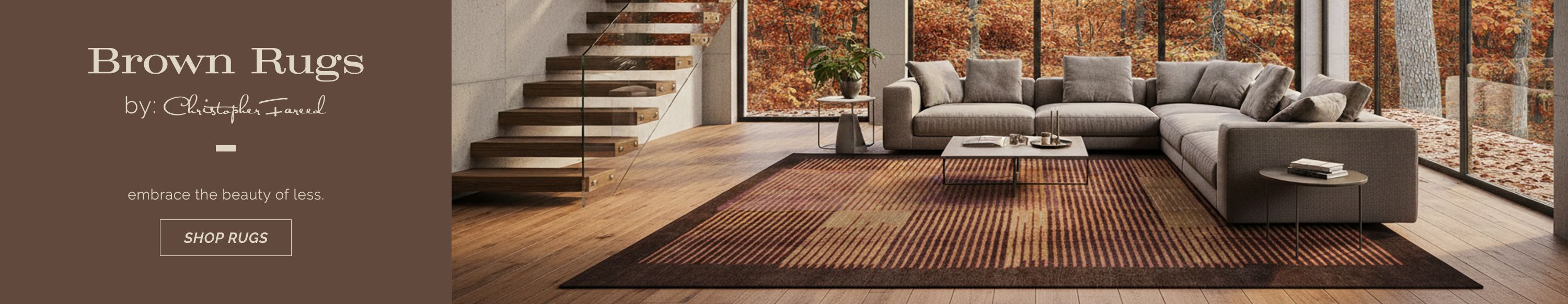 Embrace the beauty of less with Christopher Fareed's collection of luxurious handmade rugs in rich shades of earthy brown.