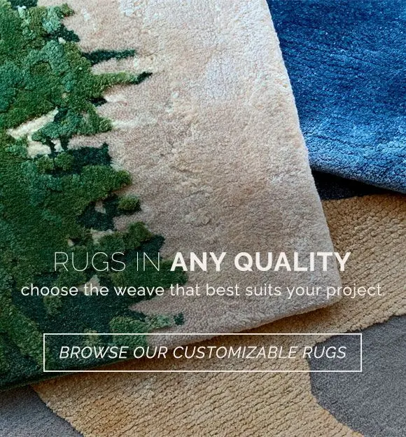 We offer rugs in any construction so that you can choose the weave that best suits your project. Browse our customizable rug collections.